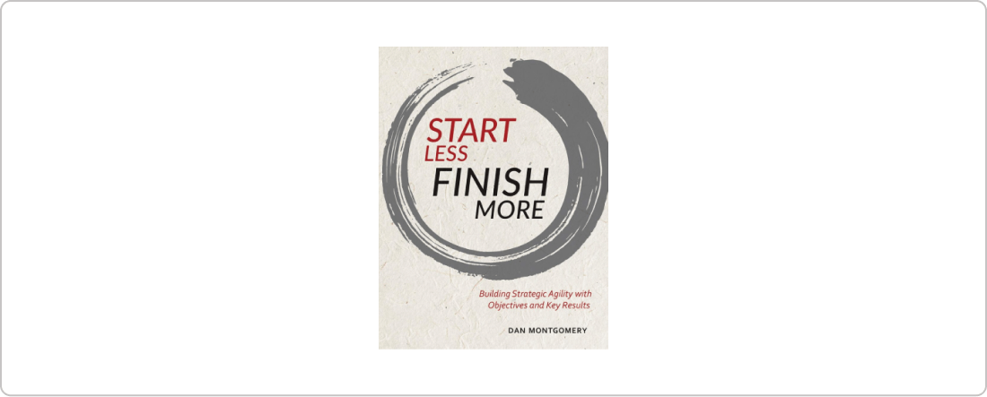 start less finish more okr book